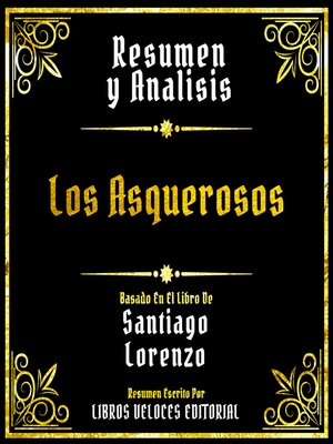 cover image of Resumen Y Analisis--Los Asquerosos
